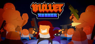 Bullet Runner