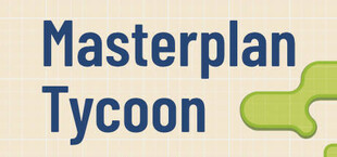 Masterplan Tycoon