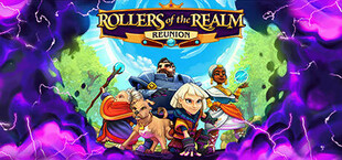 Rollers of the Realm 2: Reunion