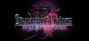 STRANGER OF PARADISE FINAL FANTASY ORIGIN