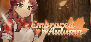 Embraced By Autumn