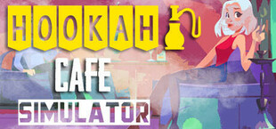 Hookah Cafe Simulator