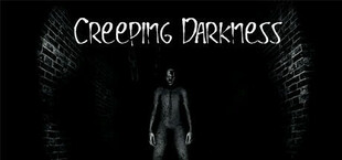 Creeping Darkness