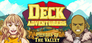 Deck Adventurers - Heroes of the Valley