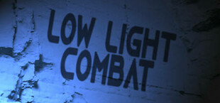 Low Light Combat