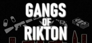 Gangs of Rikton