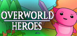 Overworld Heroes