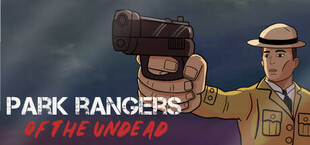 Park Rangers of The Undead