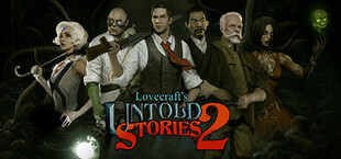 Lovecraft's Untold Stories 2