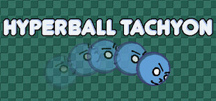 HYPERBALL TACHYON