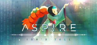 Aspire: Ina's Tale