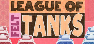 League of Felt Tanks: Together