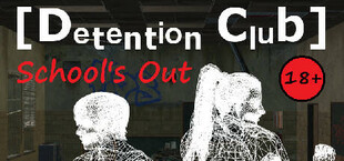 Detention Club: School's Out