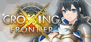 Crossing Frontier 盡界戰線 (DEMO)