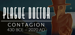 Plague Doctor- Contagion: 430 BCE-2020 AD