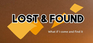 Lost and found - What if I come and find it