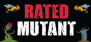 Rated Mutant