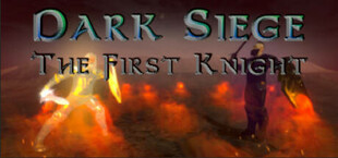 Dark Siege - The First Knight