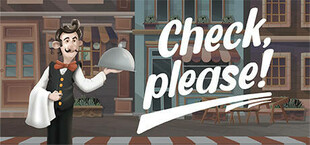 Check, please! : Restaurant Simulator