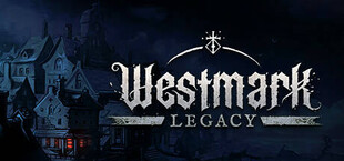 The Foretold: Westmark Legacy