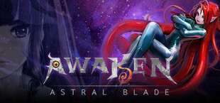 Awaken - Astral Blade