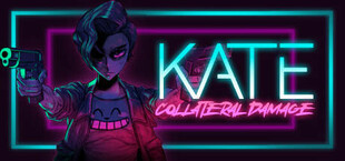 Kate: Collateral Damage