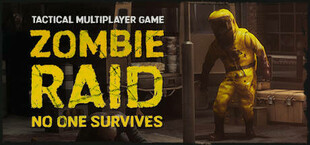 ZOMBIE RAID: No One Survives