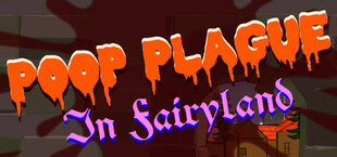 Poop Plague in Fairyland