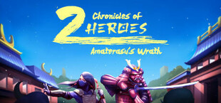 CHRONICLES OF 2 HEROES: AMATERASU'S WRATH