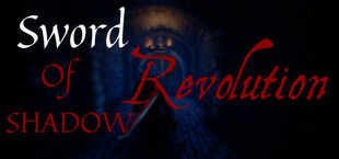 Sword of Shadow: Revolution