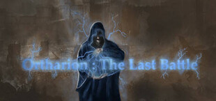 Ortharion : The Last Battle