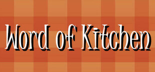 Word of Kitchen