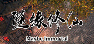 Maybe Immortal