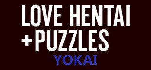 Love Hentai and Puzzles: Yokai