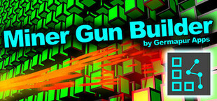 Miner Gun Builder