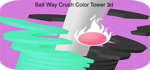 Ball Way Crush Color Tower 3d