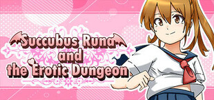 Succubus Runa and the Erotic Dungeon