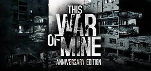 This War of Mine