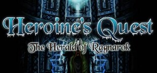 Heroine's Quest: The Herald of Ragnarok