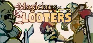 Magicians & Looters