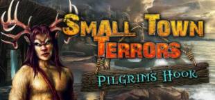 Small Town Terrors Pilgrim's Hook Collector's Edition