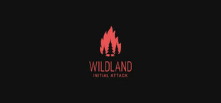 WILDLAND: Initial Attack