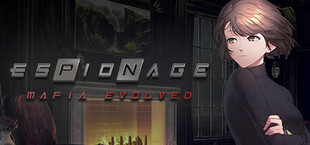 ESPIONAGE: Mafia Evolved