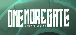 One More Gate : A Wakfu Legend