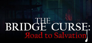 The Bridge Curse Road to Salvation