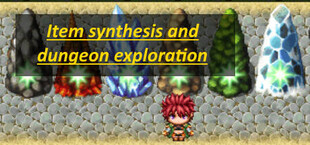 Item synthesis and dungeon exploration