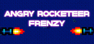 Angry Rocketeer Frenzy