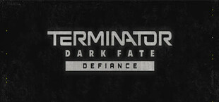 Terminator: Dark Fate - Defiance