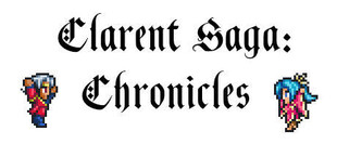 Clarent Saga: Chronicles