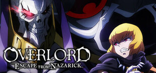 OVERLORD -ESCAPE FROM NAZARICK-